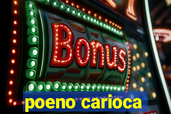 poeno carioca