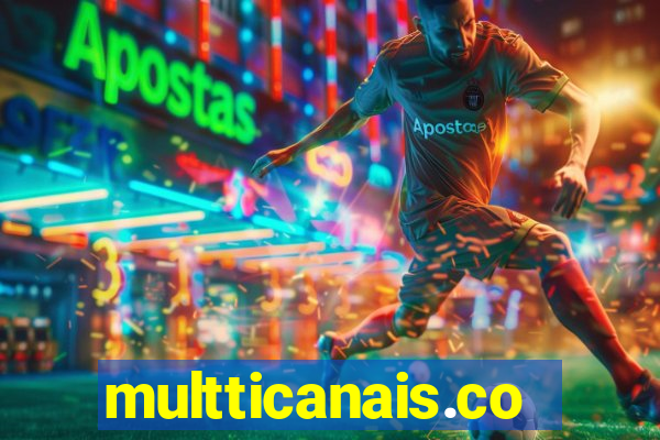 multticanais.com