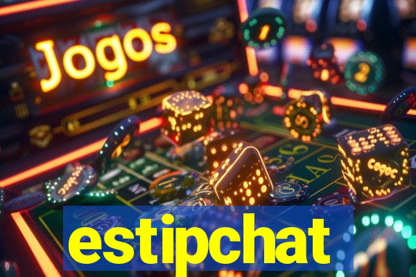 estipchat