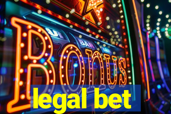 legal bet
