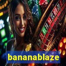 bananablaze