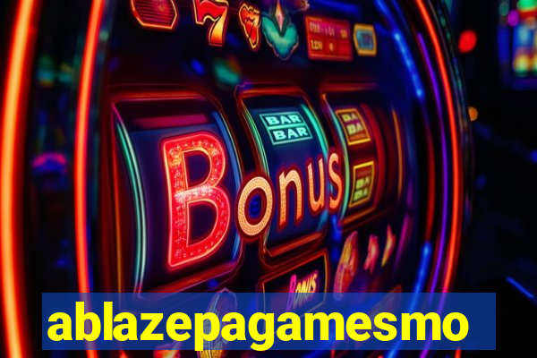 ablazepagamesmo