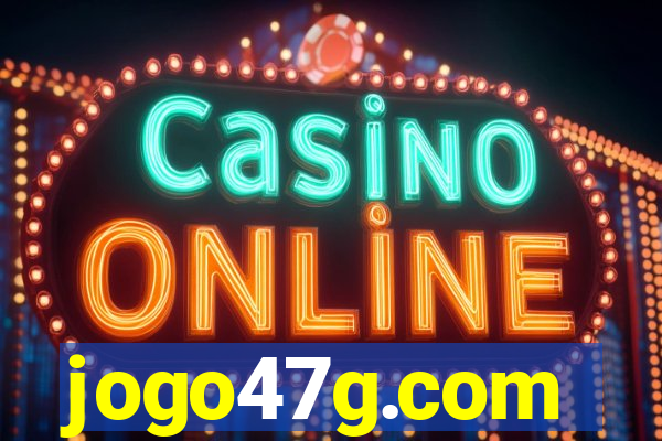 jogo47g.com