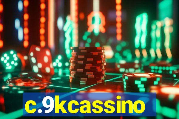 c.9kcassino