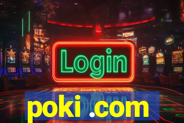 poki .com