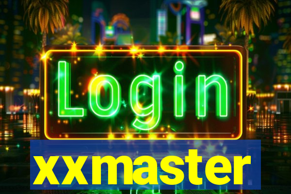 xxmaster