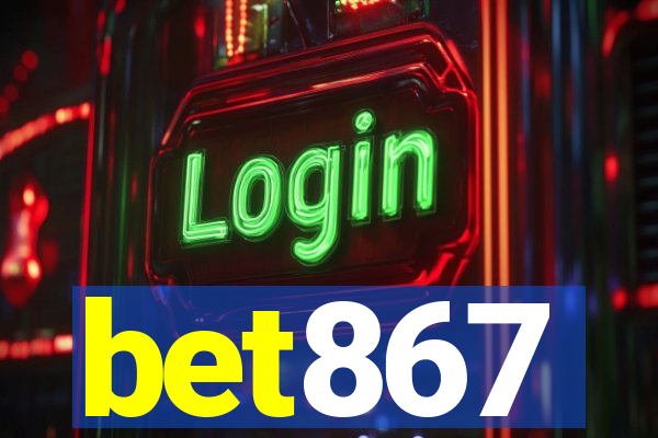 bet867