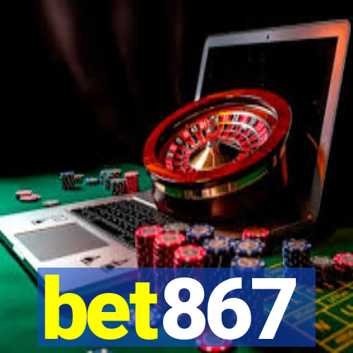bet867