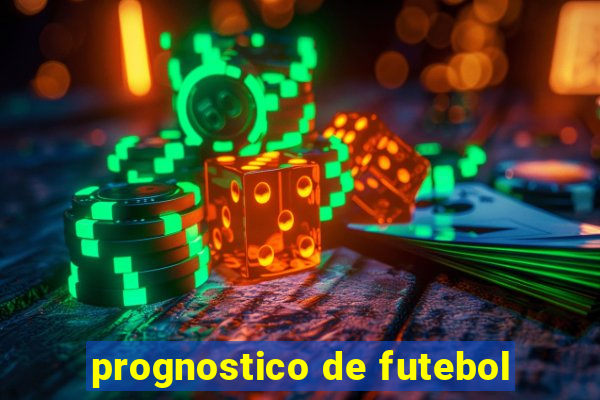 prognostico de futebol