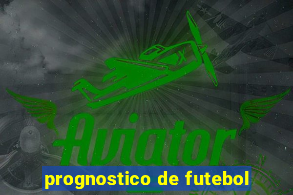 prognostico de futebol