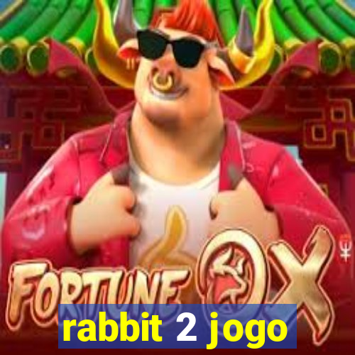 rabbit 2 jogo