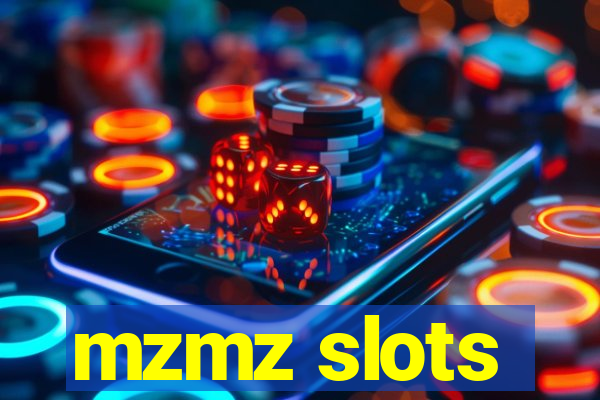 mzmz slots