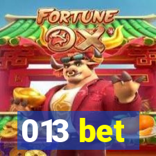 013 bet