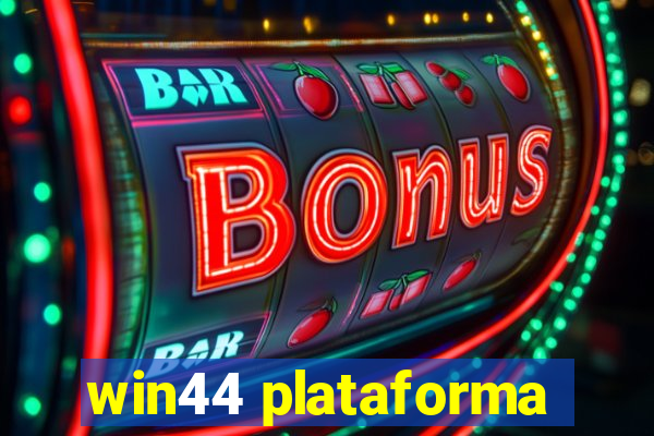 win44 plataforma