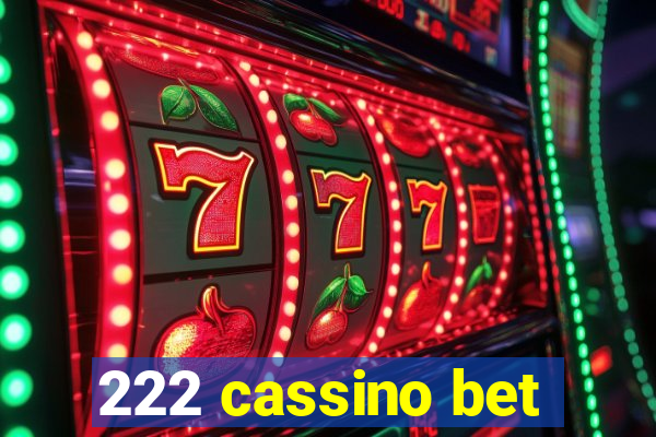 222 cassino bet