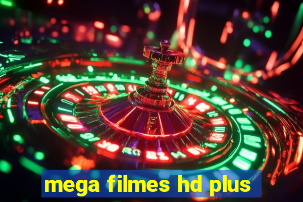 mega filmes hd plus