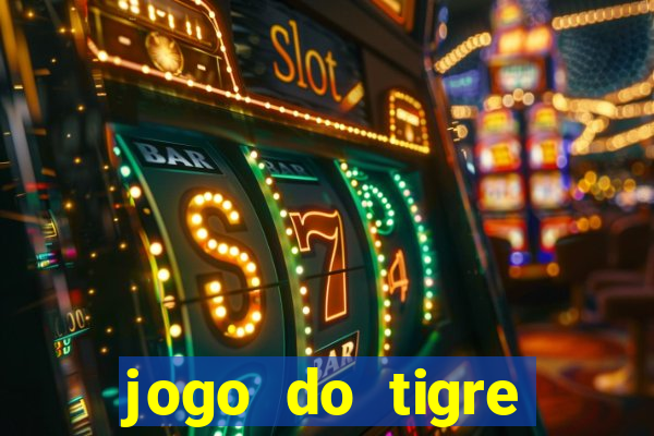 jogo do tigre gratis teste