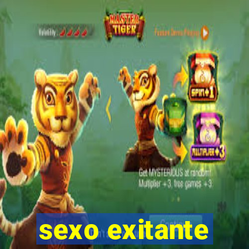 sexo exitante