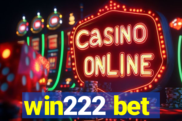 win222 bet