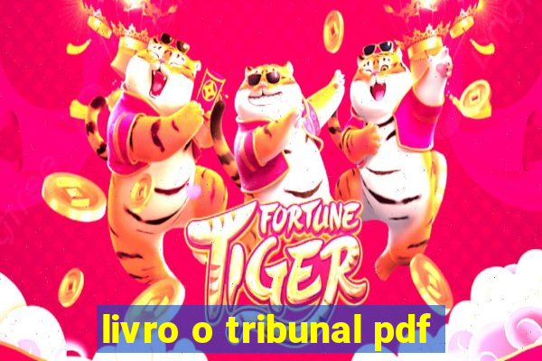 livro o tribunal pdf
