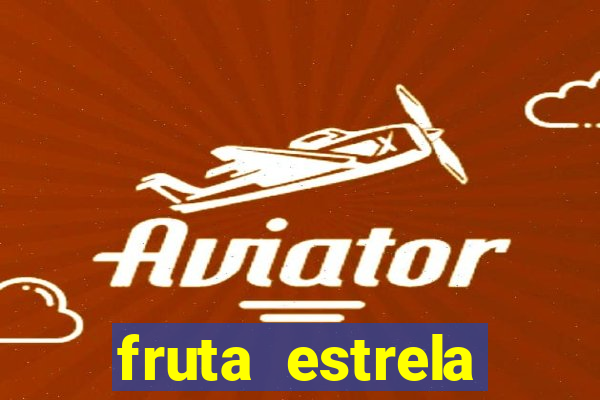 fruta estrela stardew valley id