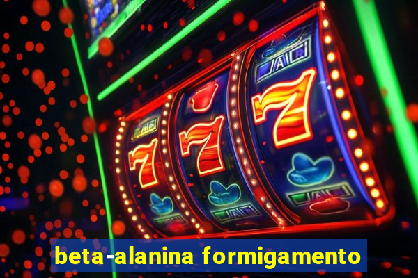 beta-alanina formigamento