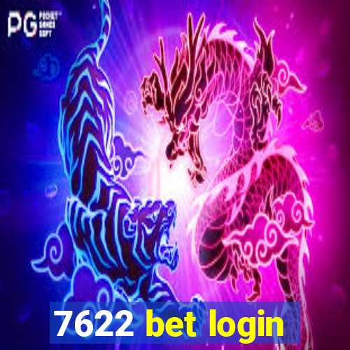 7622 bet login
