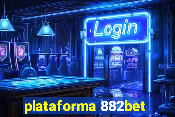 plataforma 882bet