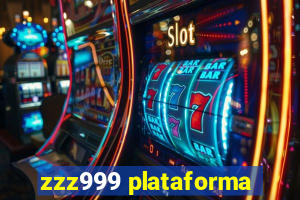 zzz999 plataforma