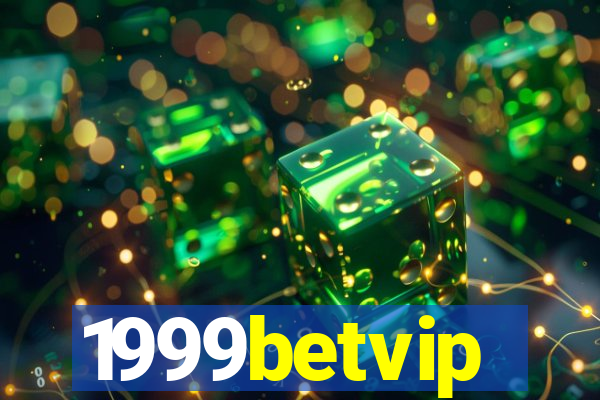 1999betvip