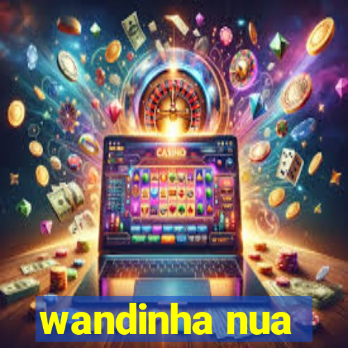 wandinha nua