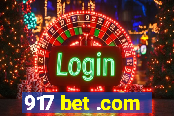 917 bet .com