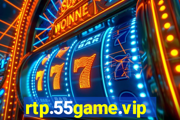 rtp.55game.vip