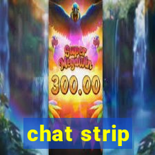 chat strip