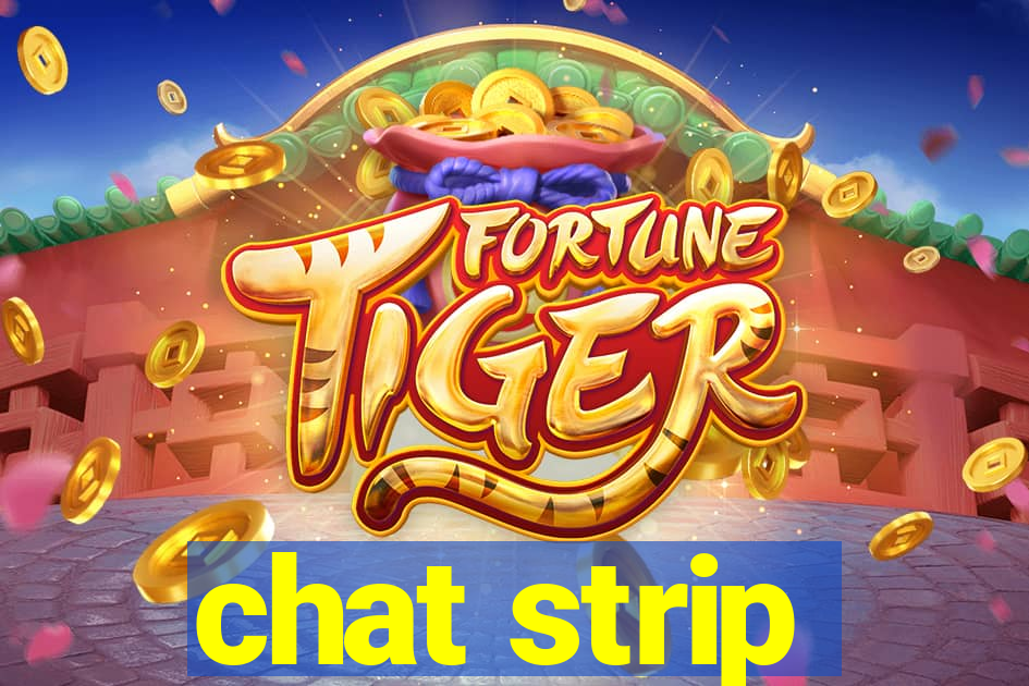 chat strip