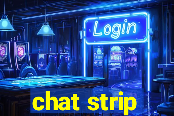 chat strip