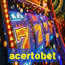 acertobet