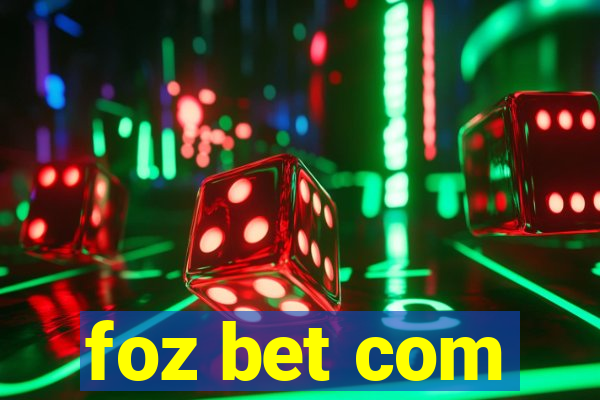 foz bet com