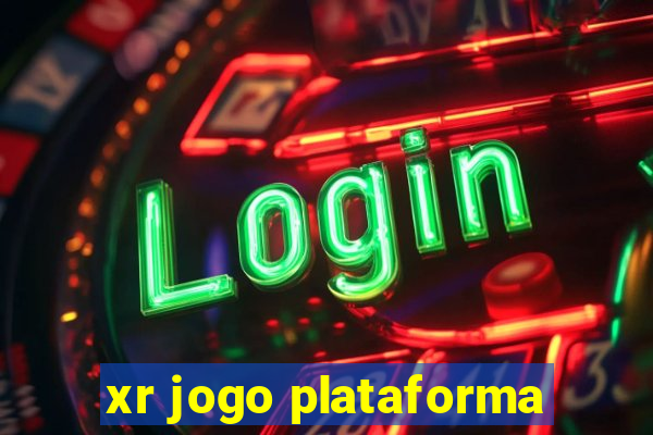 xr jogo plataforma