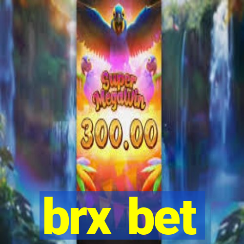 brx bet