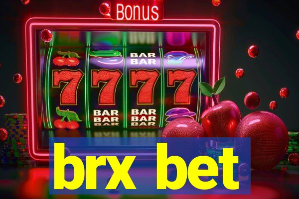 brx bet