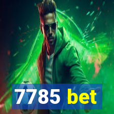 7785 bet