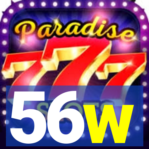 56w