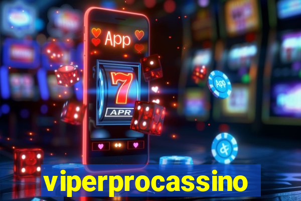viperprocassino