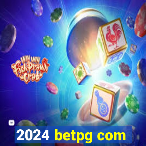 2024 betpg com