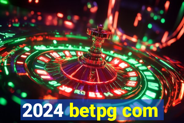2024 betpg com