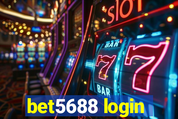 bet5688 login