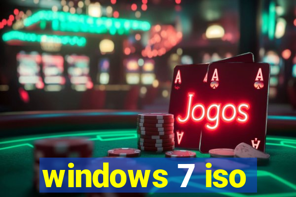 windows 7 iso