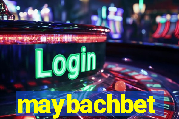 maybachbet
