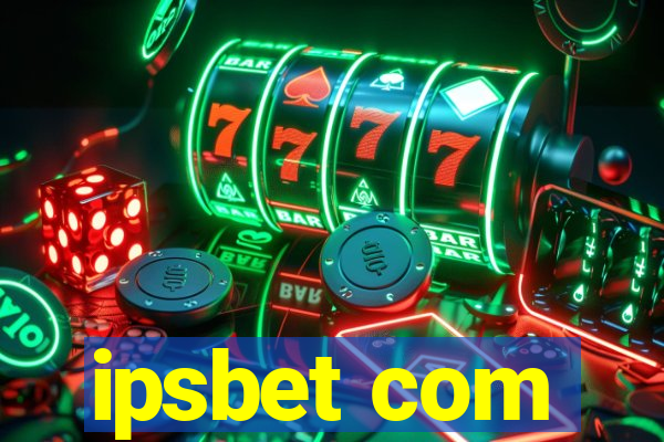 ipsbet com